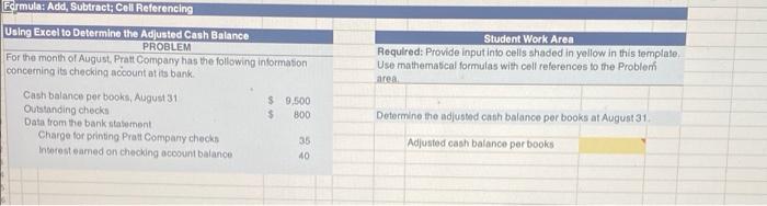 please provide excel function to solve. Formula: Add Subtract: Cell Referencing Student