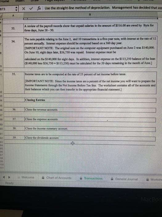 June 1: Ryte of Accounting, Inc. aoquired $71.400 in ausb from lary