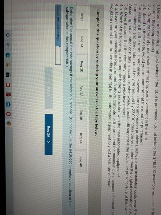Postaudit (LO13-2, LO13-4) Saxon Products, Inc., is investigating the purchase of a
