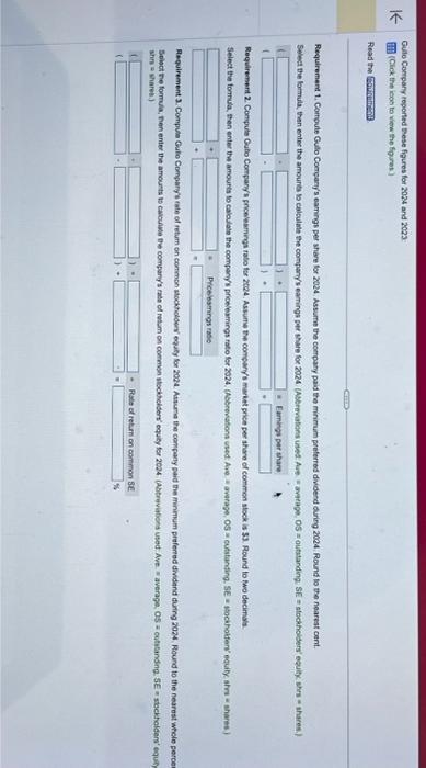 2024. Round to the nearest cent. 2. Compute Gullo Company's price/earnings ratio
