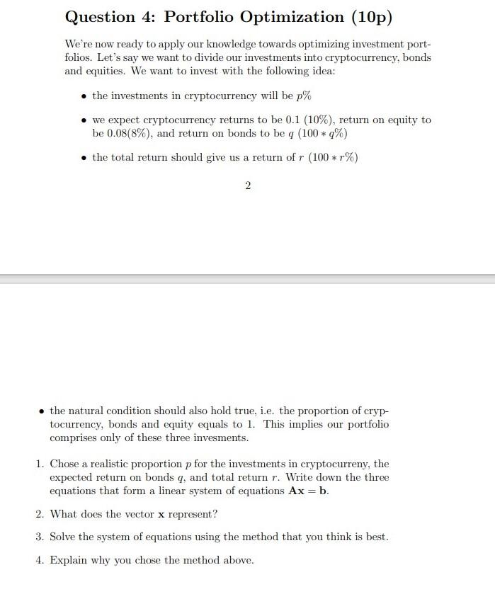 Question 4: Portfolio Optimization (10p) We're now ready to apply our