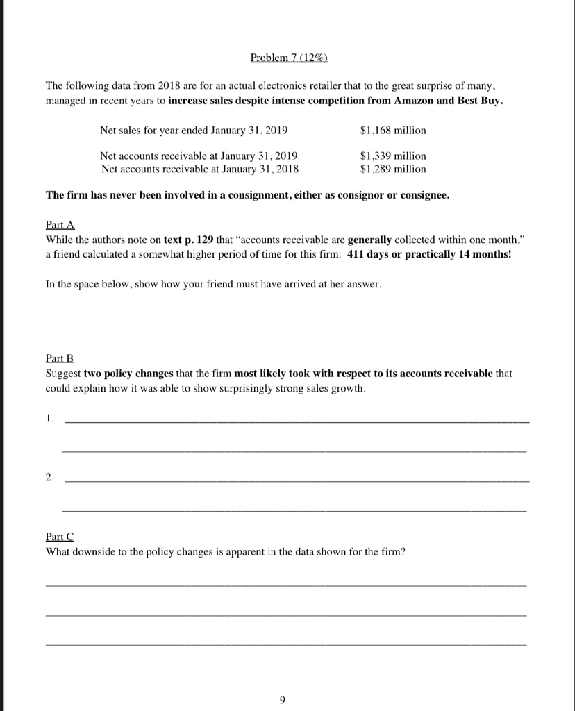  Problem 7 (12% The following data from 2018 are for an