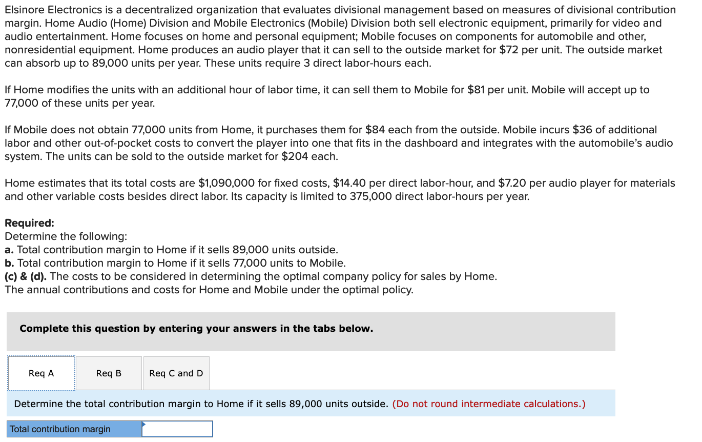 Elsinore Electronics Elsinore Electronics is a decentralized organization that evaluates divisional management