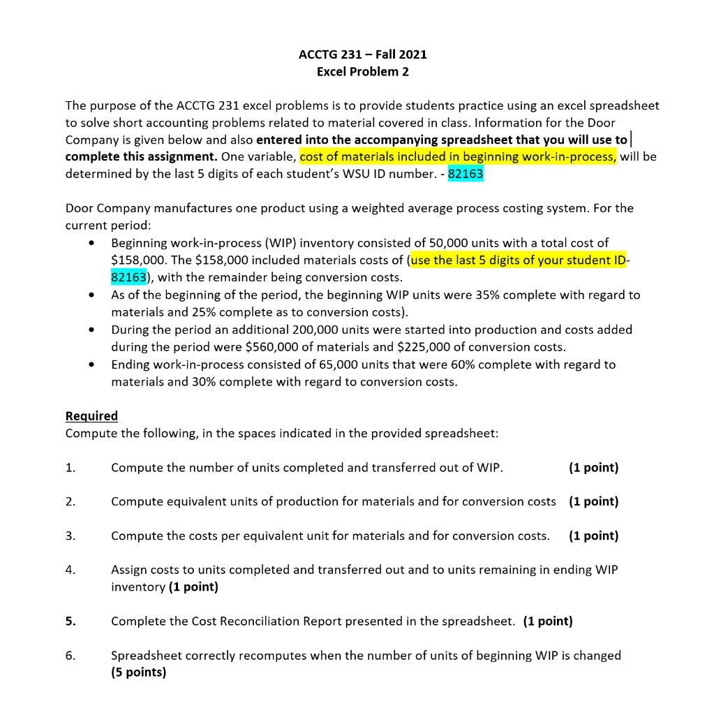 ACCTG 231 - Fall 2021 Excel Problem 2 The purpose of