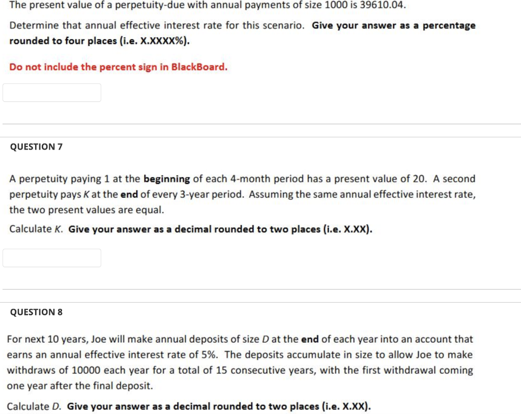 Please help me on these 3 questions! The present value of a
