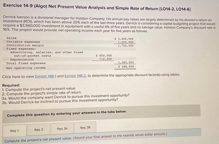 n Exercise 14-9 (Algo) Net Present Value Analysis and Simple Rate of
