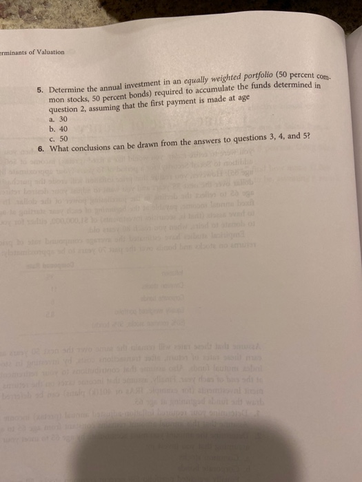 Assume that you are 30 years old today and expect to retire