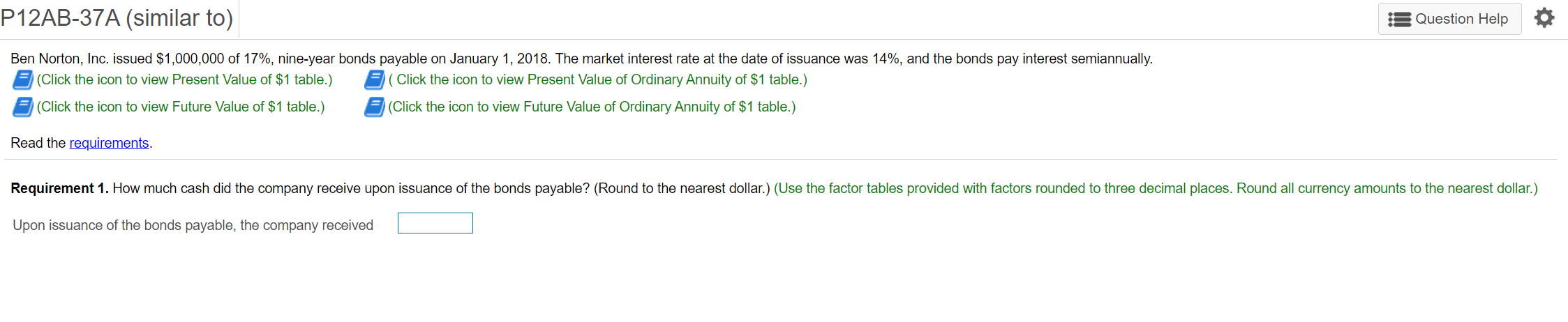 Please help I am extremely lost!!!! P12AB-37A (similar to) Question Help Ben