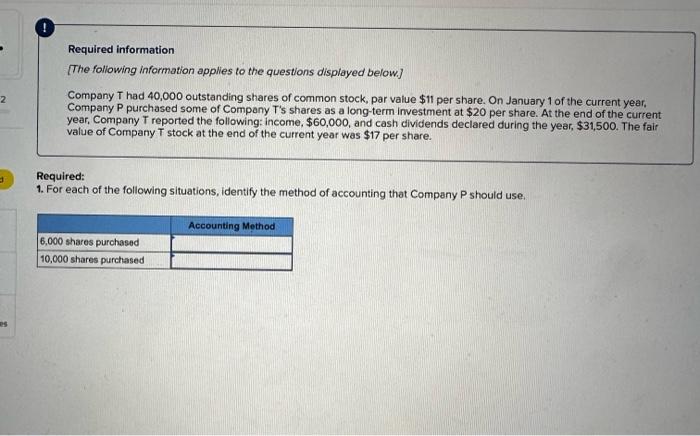 please answer all sections Required information [The following information applies to the