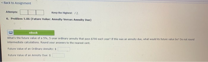 the future value of a 5%, 5-year ordinary annuity that pays $700