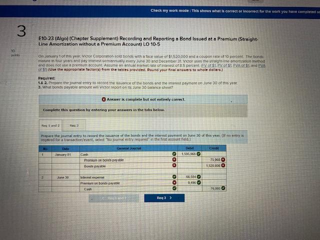 Premium (Straight-Line Amortization without a Premium Account) LO 10-5 On January 1