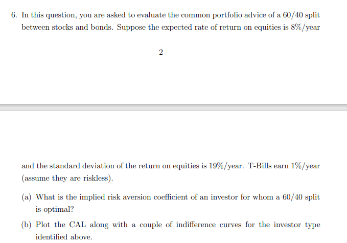 6. In this question, you are asked to evaluate the common