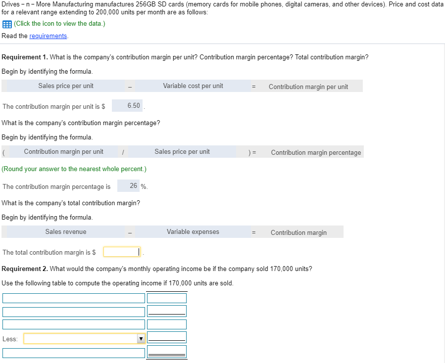 unit: Direct materials Direct labor Variable manufacturing overhead Variable selling and administrative