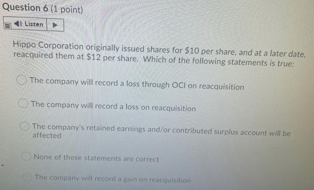  No description. Just a quick answer please! Question 6 (1 point)
