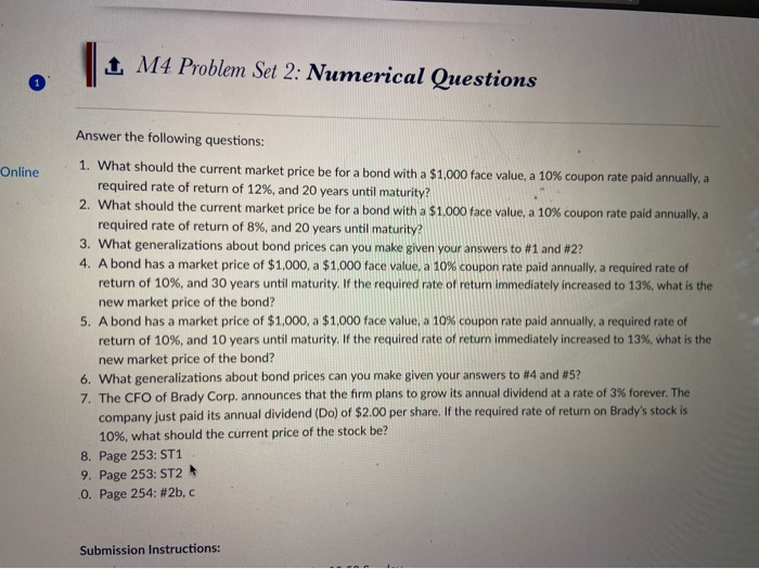 Answer the following questions 1 M4 Problem Set 2: Numerical Questions Online