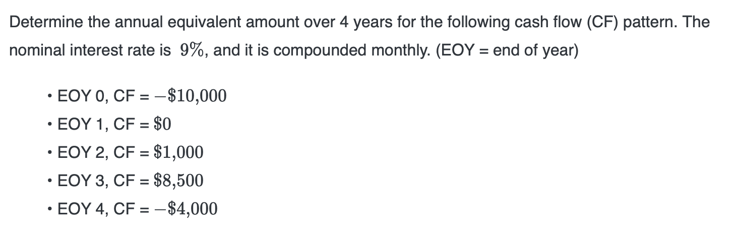 Determine the annual equivalent amount over 4 years for the following