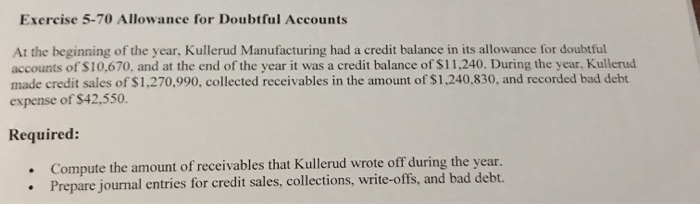  Exercise 5-70 Allowance for Doubtful Accounts At the beginning of the
