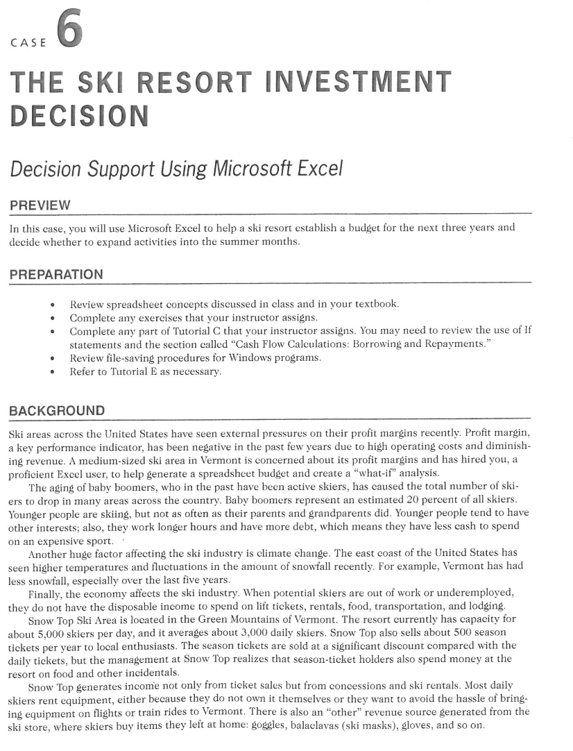  Just do Assignment 1. Thank you 6 CASE THE SKI RESORT