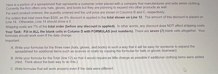  Here is a portion of a spreadsheet that represents a customer
