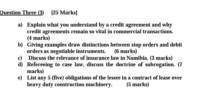  Question Three (3) [25 Marks] a) Explain what you understand by