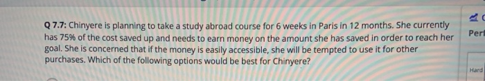  A Pert Q7.7: Chinyere is planning to take a study abroad