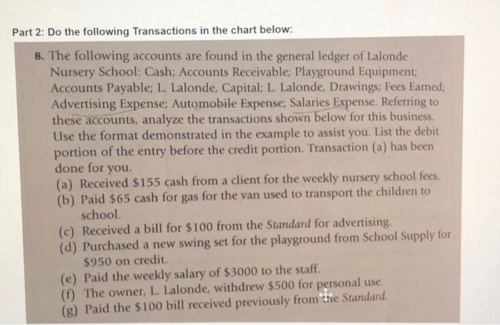 please fill in the chart in the second pic. Part 2: Do