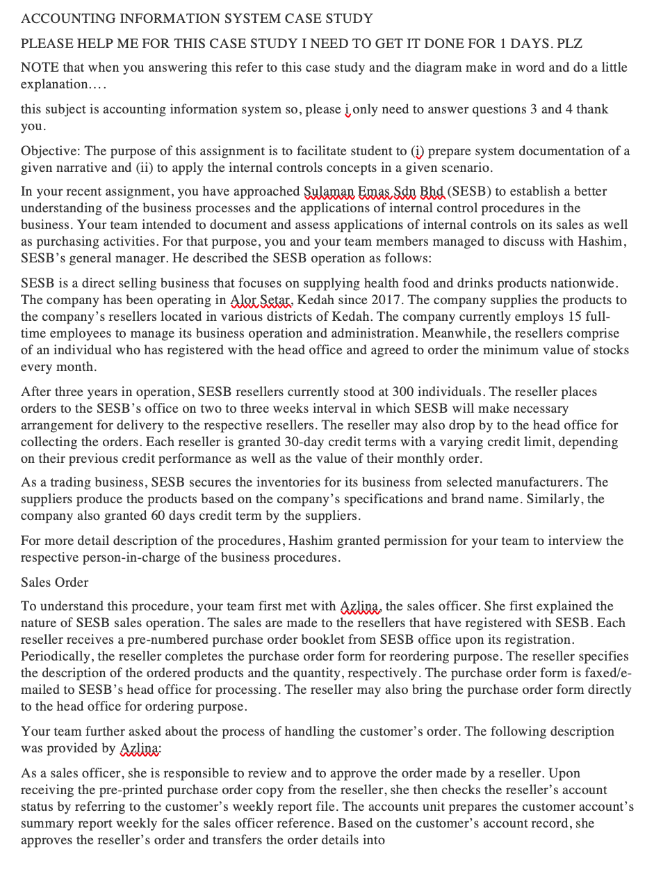  ACCOUNTING INFORMATION SYSTEM CASE STUDY PLEASE HELP ME FOR THIS CASE