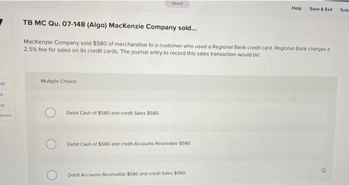  Saved Help Save & Exit Subs TB MC Qu. 07-148 (Algo)