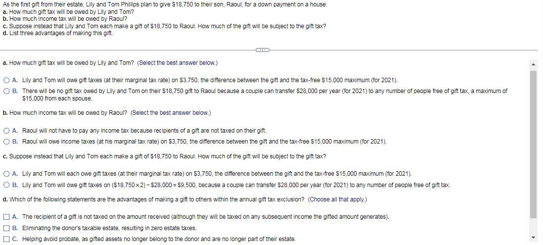 Please answer asap!! As the first gift from their estate, Lily and