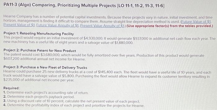  PA11-3 (Algo) Comparing, Prioritizing Multiple Projects [LO 11-1, 11-2, 11-3, 11-6]