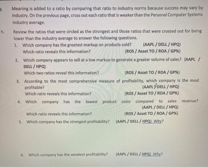 shown in parentheses. Industry Average Personal Computer Systems Industry PYE 2011 Return