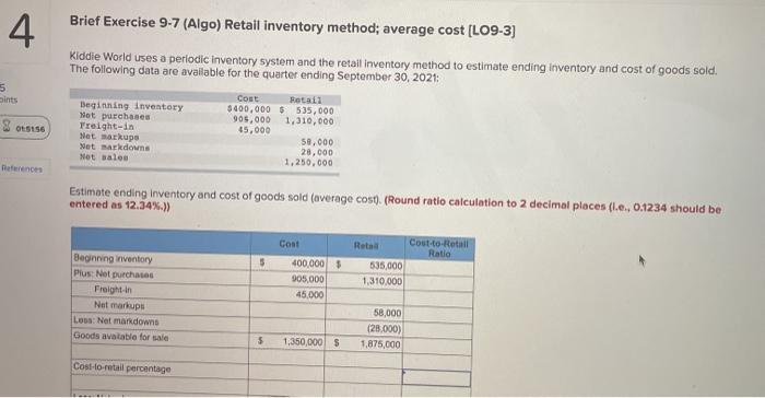  No clue how to do this 4. Brief Exercise 9-7 (Algo)