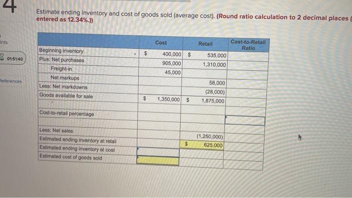 Retail inventory method; average cost [LO9-3) Kiddie World uses a periodic inventory