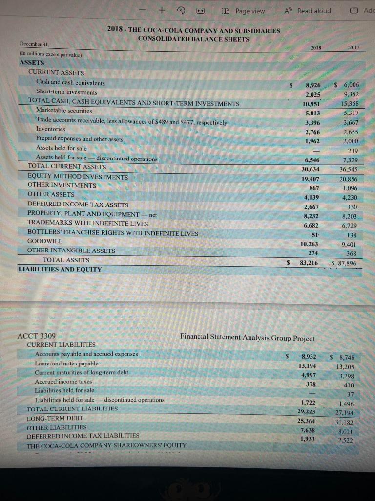 MUST be taken directly from the financial statements. That is, for these