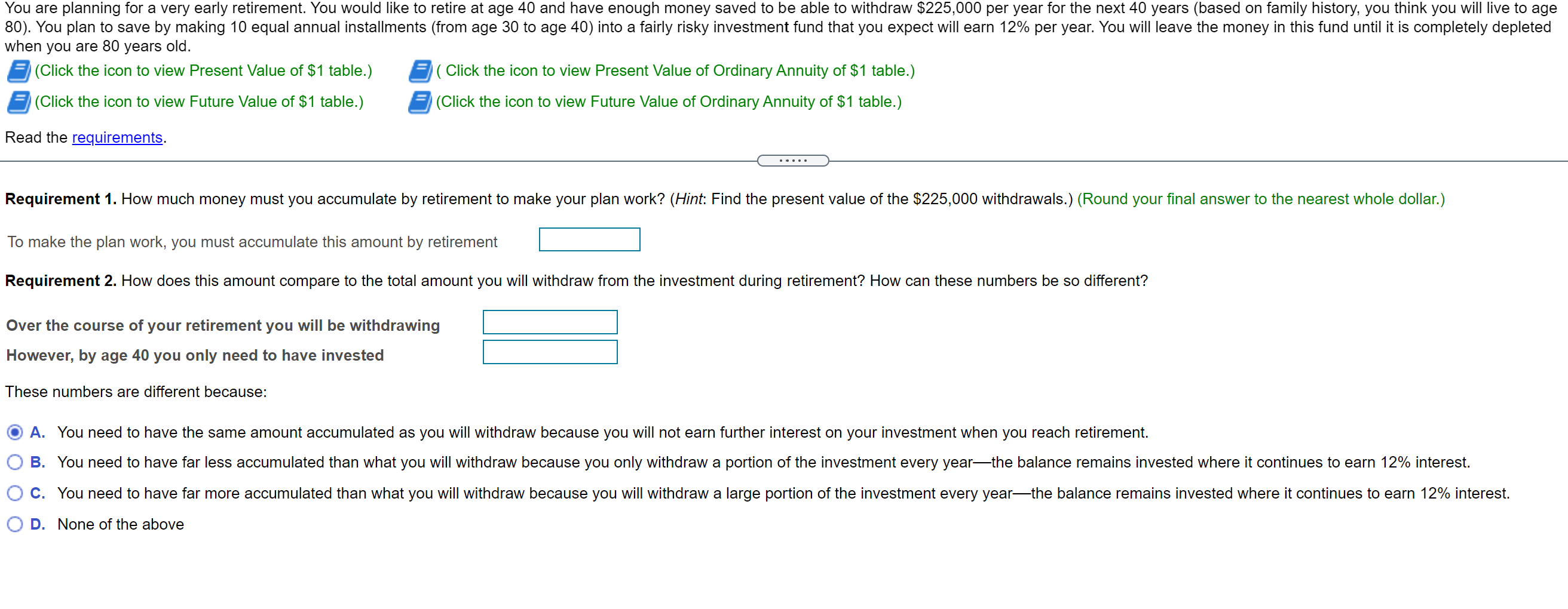 It accidentally chooses to answer A in requirement 2. Thank you
