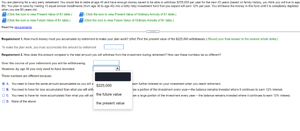 to withdraw $225,000 per year for the next 40 years (based on