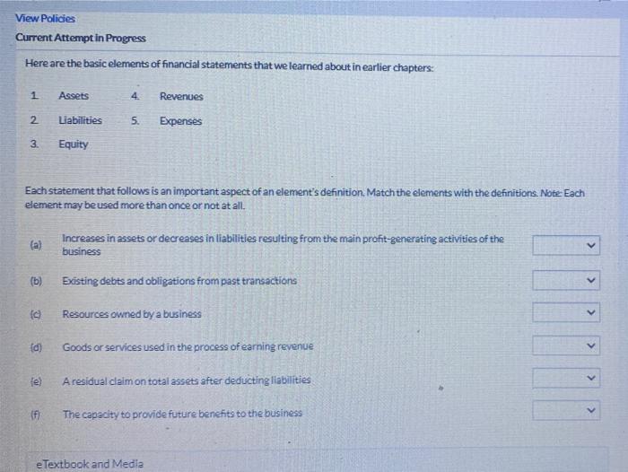  View Policies Current Attempt in Progress Here are the basic elements