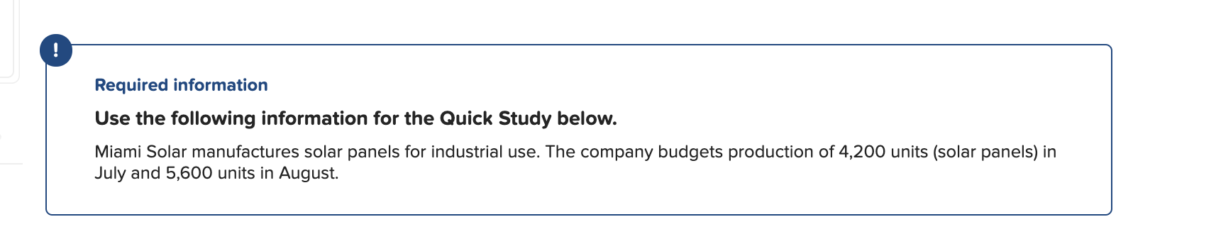 ! Required information Use the following information for the Quick Study