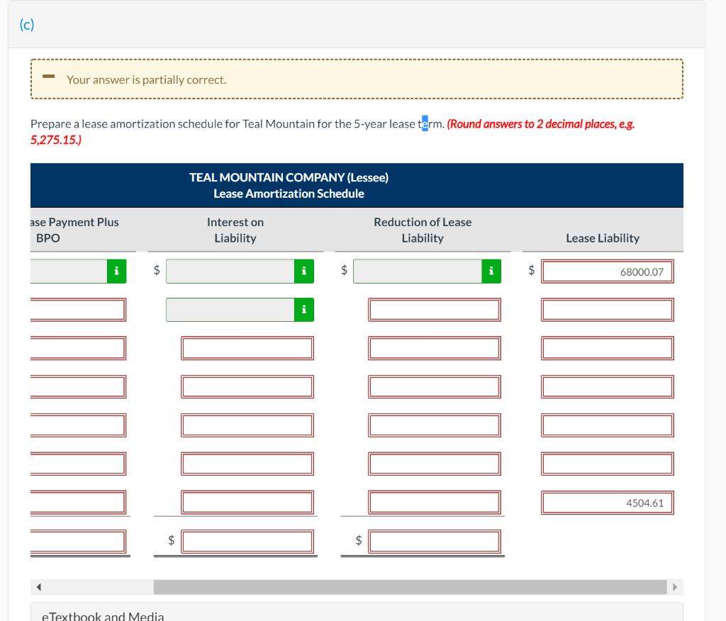 schedule for Teal Mountain for the 5-year lease term. (Round answers to
