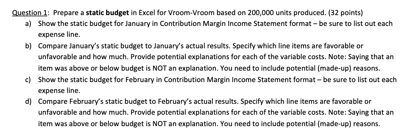 the same initial data. Treat each question separately. Ignore income taxes. Assume