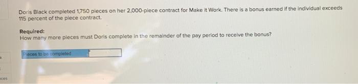  Doris Black completed 1750 pieces on her 2,000-plece contract for Make