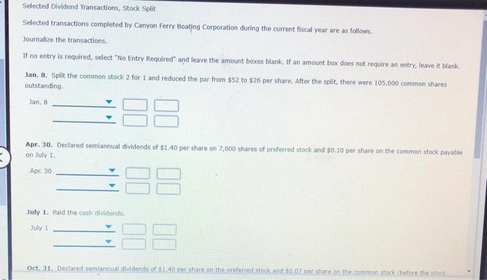  12.13 Selected Dividend Transactions, Stock Split Selected transactions completed by Canyon