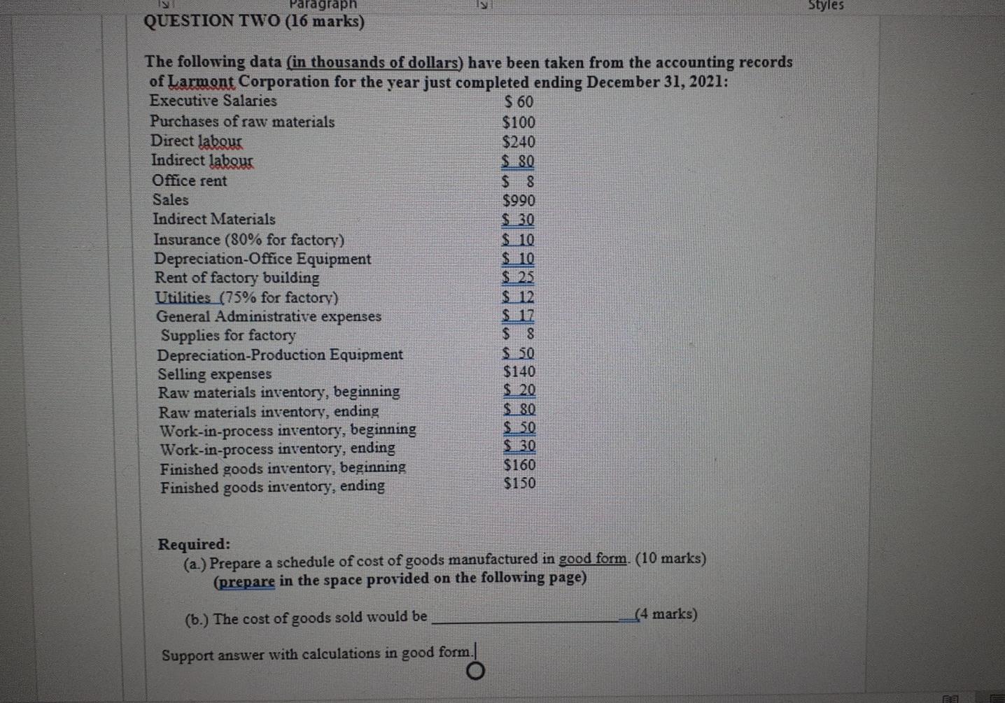  Styles Paragraph QUESTION TWO (16 marks) The following data (in thousands