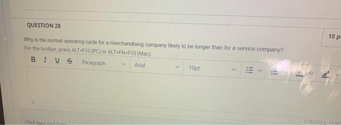  QUESTION 28 10 PI Why is the normal operating cycle for