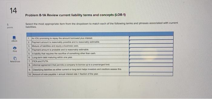  14 Problem 8-1A Review current liability terms and concepts (L08-1) 5