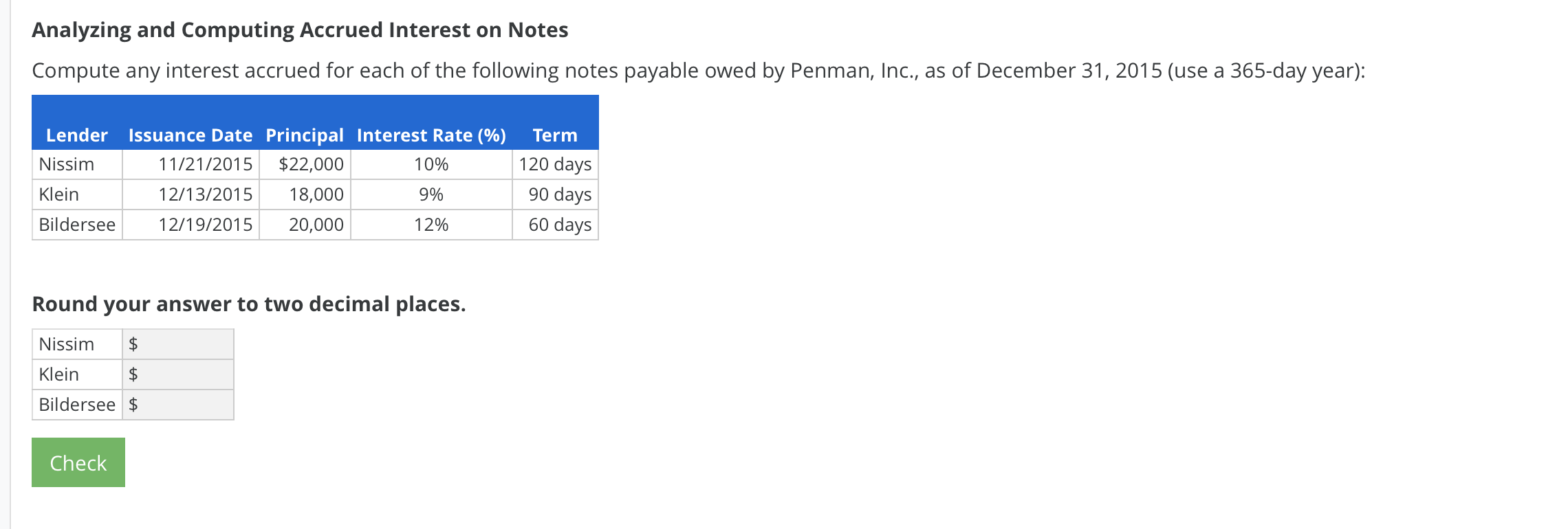 Analyzing and Computing Accrued Interest on Notes Compute any interest accrued