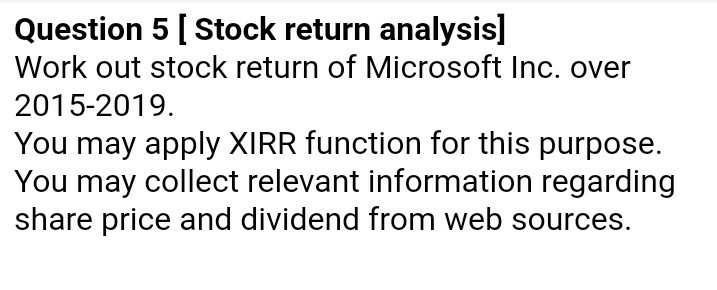  . Yearly stock data Question 5 [ Stock return analysis) Work
