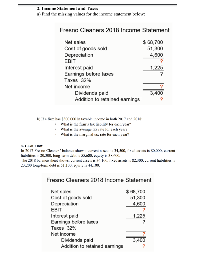  Please answer only Number 3. Cash Flow, use question 2 and