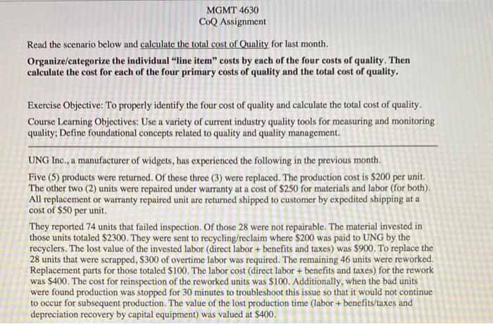 please explain and use format provided in answer MGMT 4630 CoQ Assignment