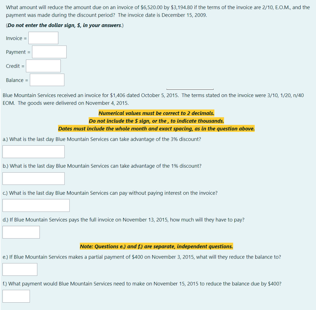  What amount will reduce the amount due on an invoice of